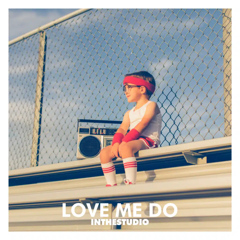 LOVE ME DO