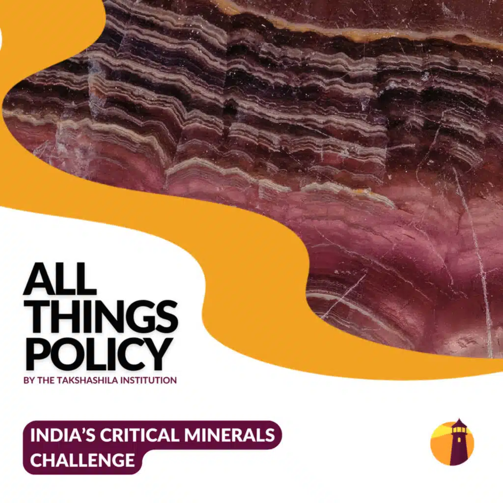 India’s Critical Minerals Challenge