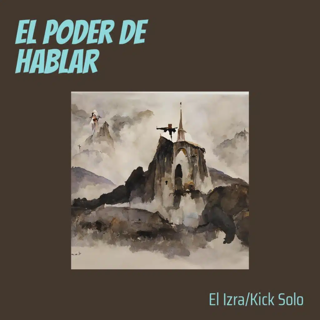 El Poder De Hablar