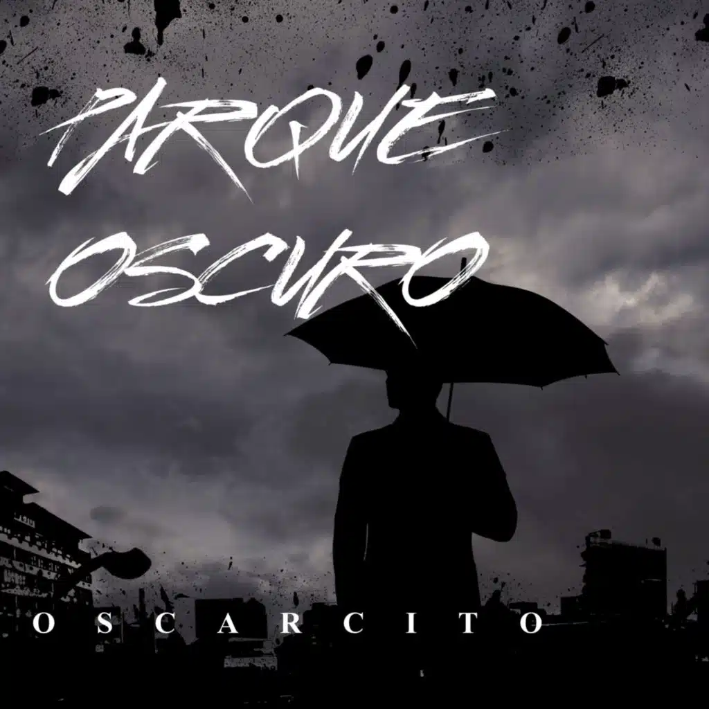 PARQUE OSCURO