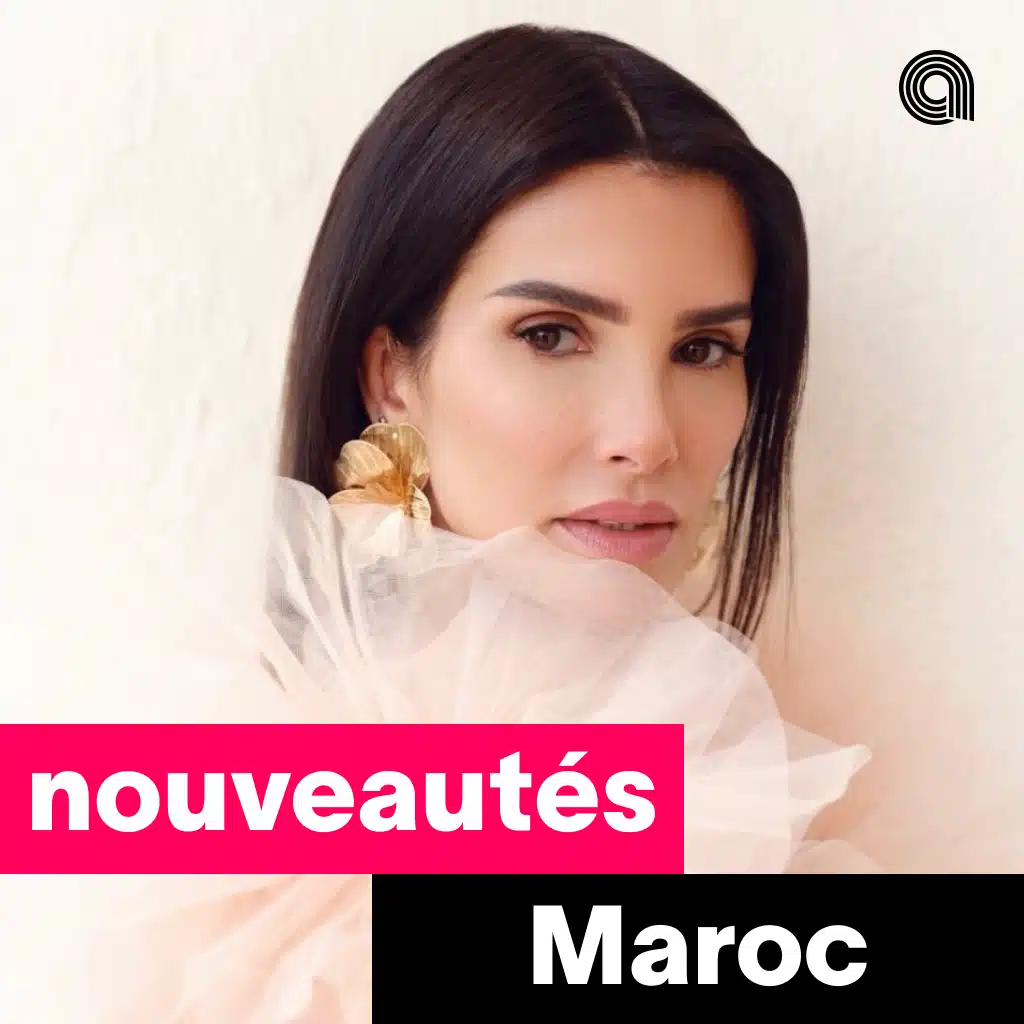 Nouveautés Maroc