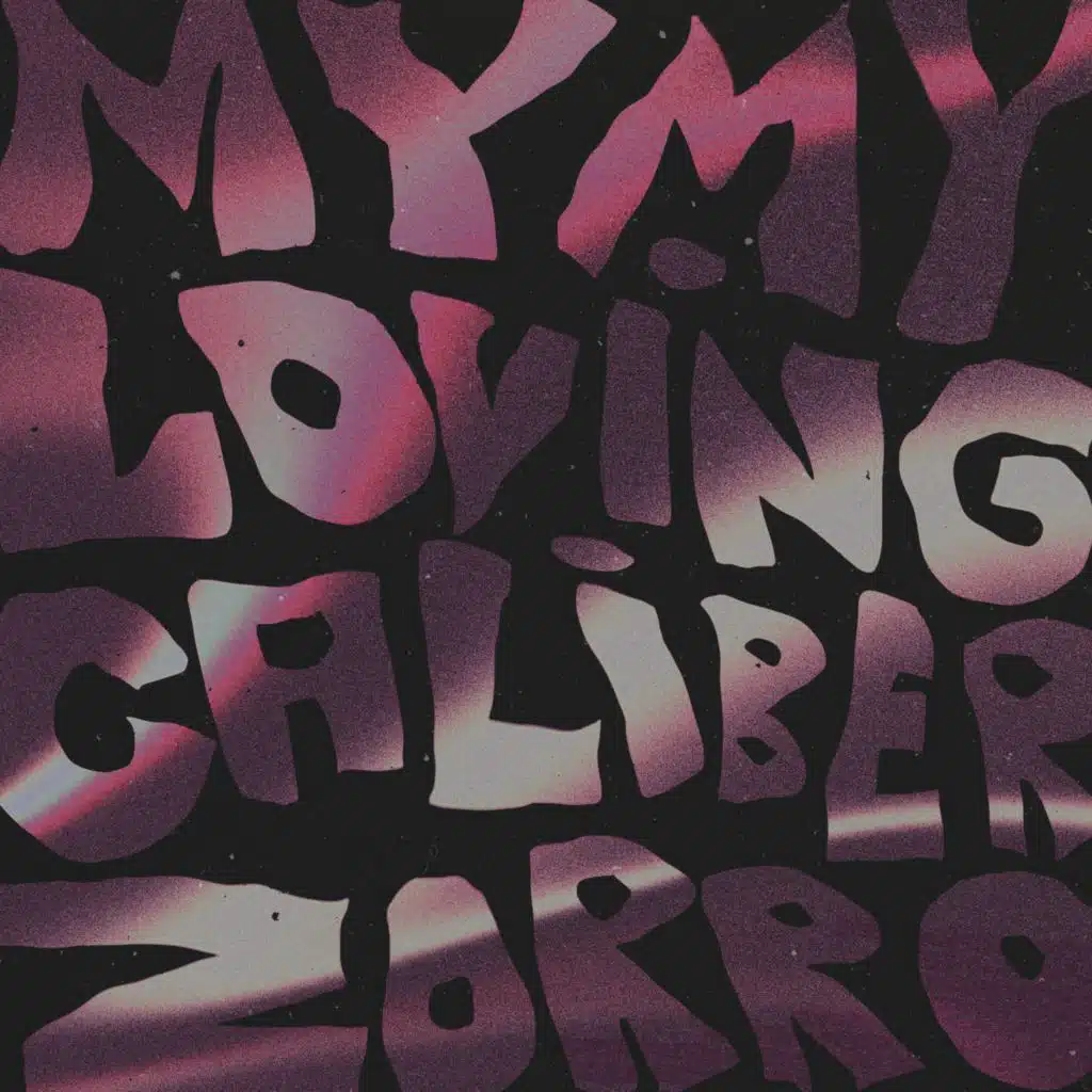 My My (feat. Zorro)