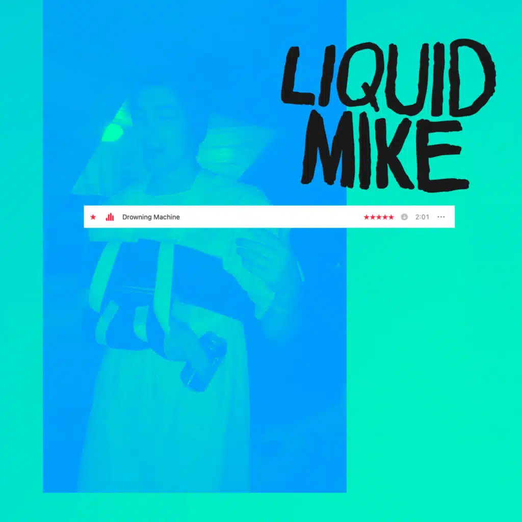 Liquid Mike