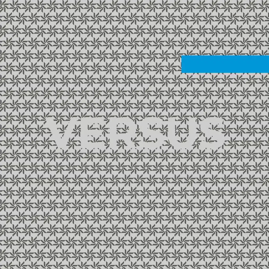 Versus 002