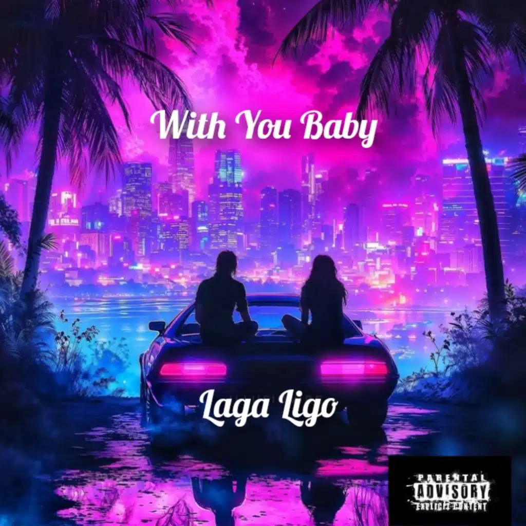 With you baby