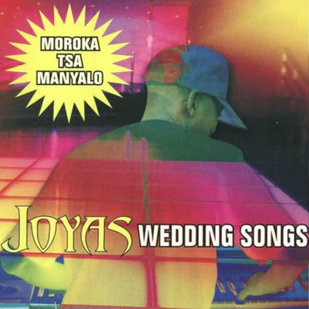 Moroka tsa Myanyalo (wedding songs)