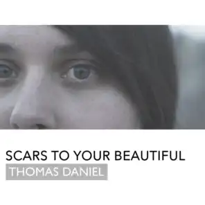 Scars To Your Beautiful