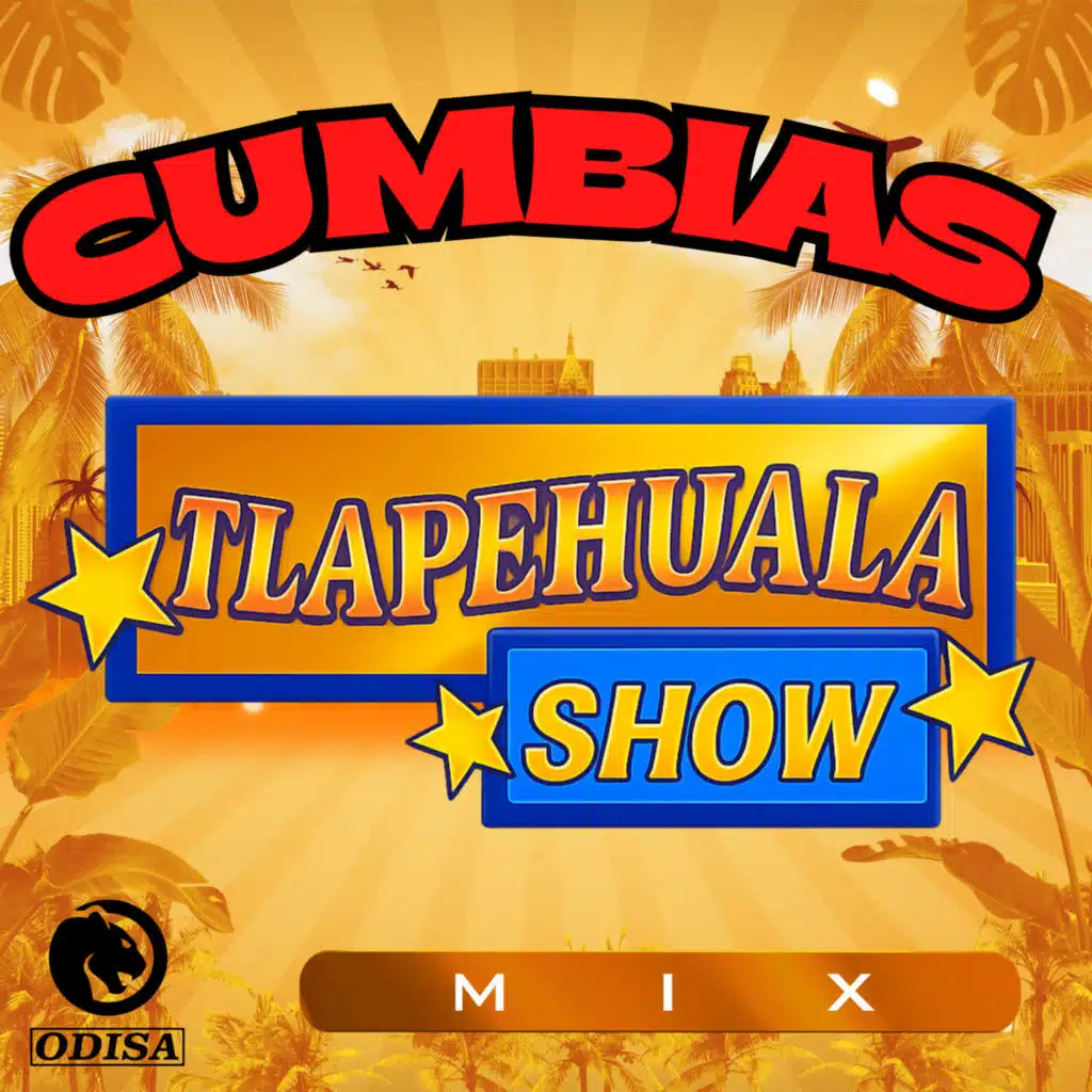 Tlapehuala Show