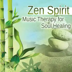 Zen Spirit: Music Therapy for Soul Healing