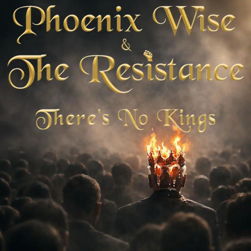 Phoenix Wise & The Resistance