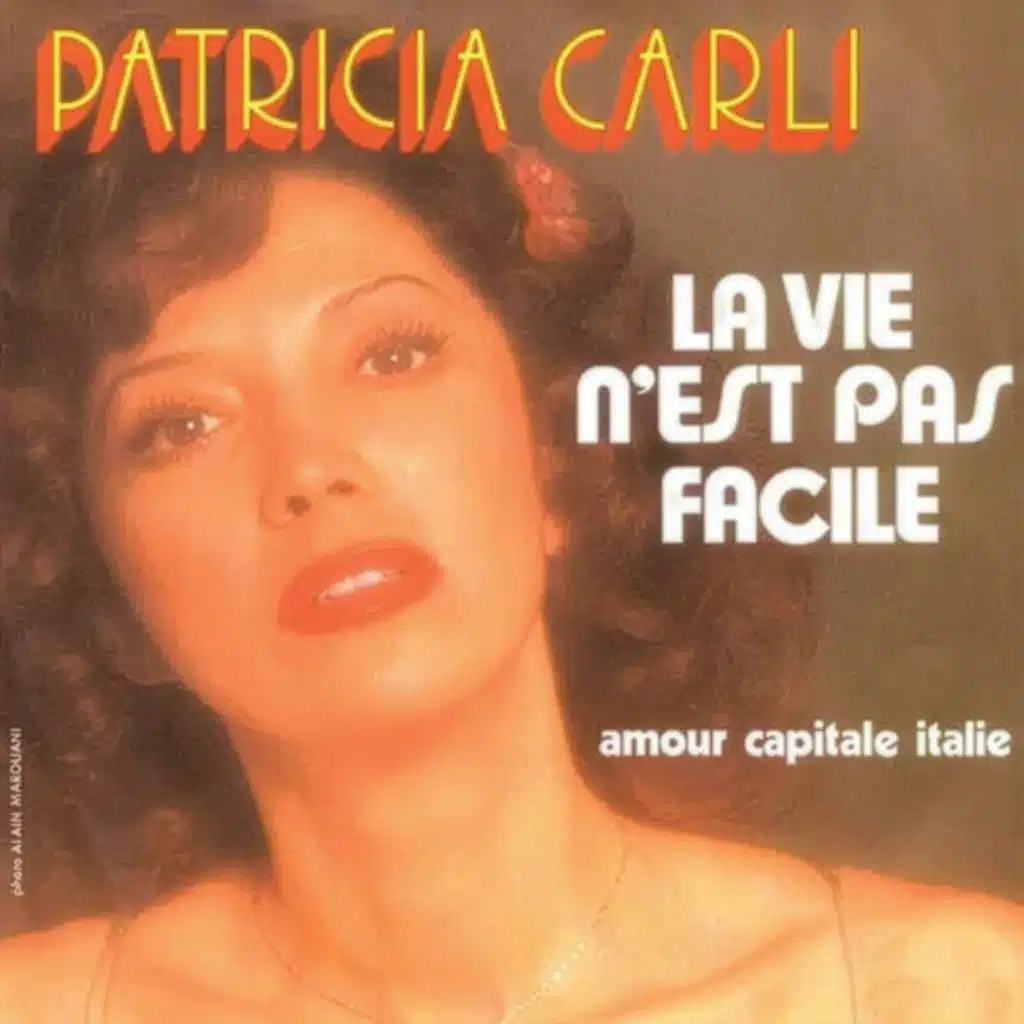 La vie n'est pas facile / Amour capitale Italie