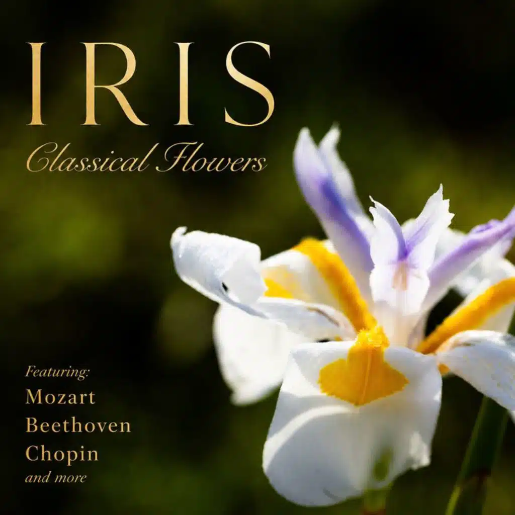 "Iris: Classical Flowers" - Piano Music from Chopin to Schumann