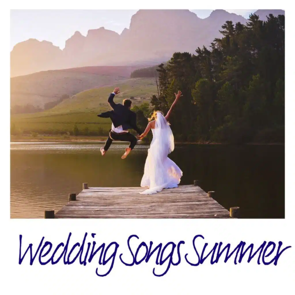 Wedding Songs Summer