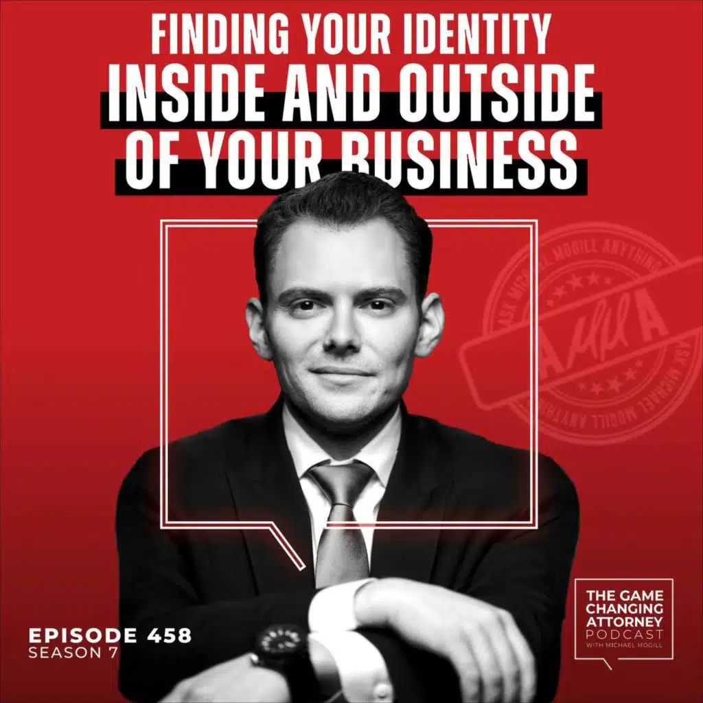 458. AMMA — Finding Your Identity Inside and Outside of Your Business