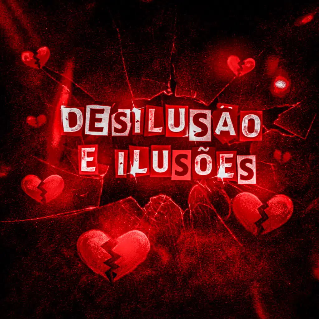 Desilusão E Ilusões