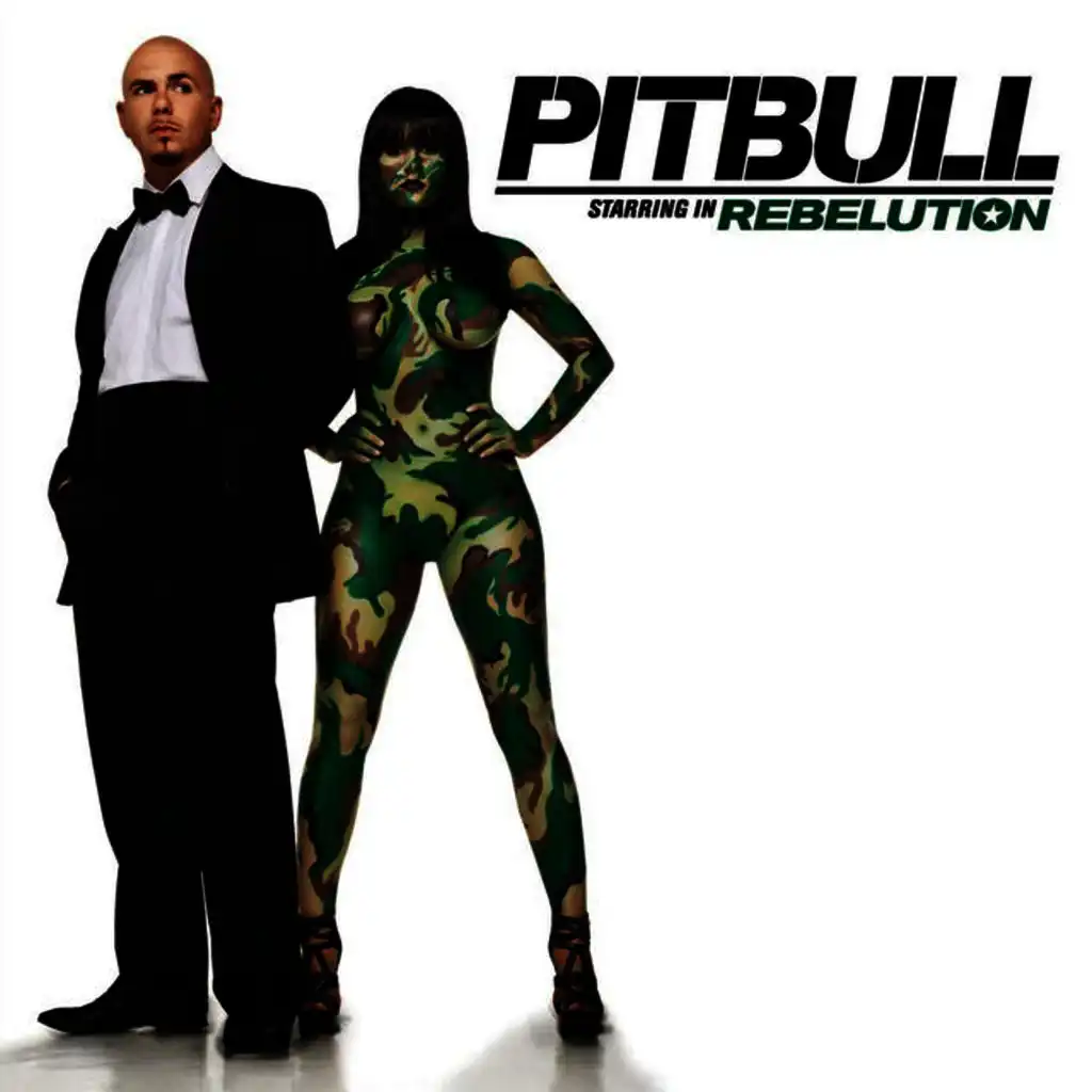 Pitbull Starring In Rebelution
