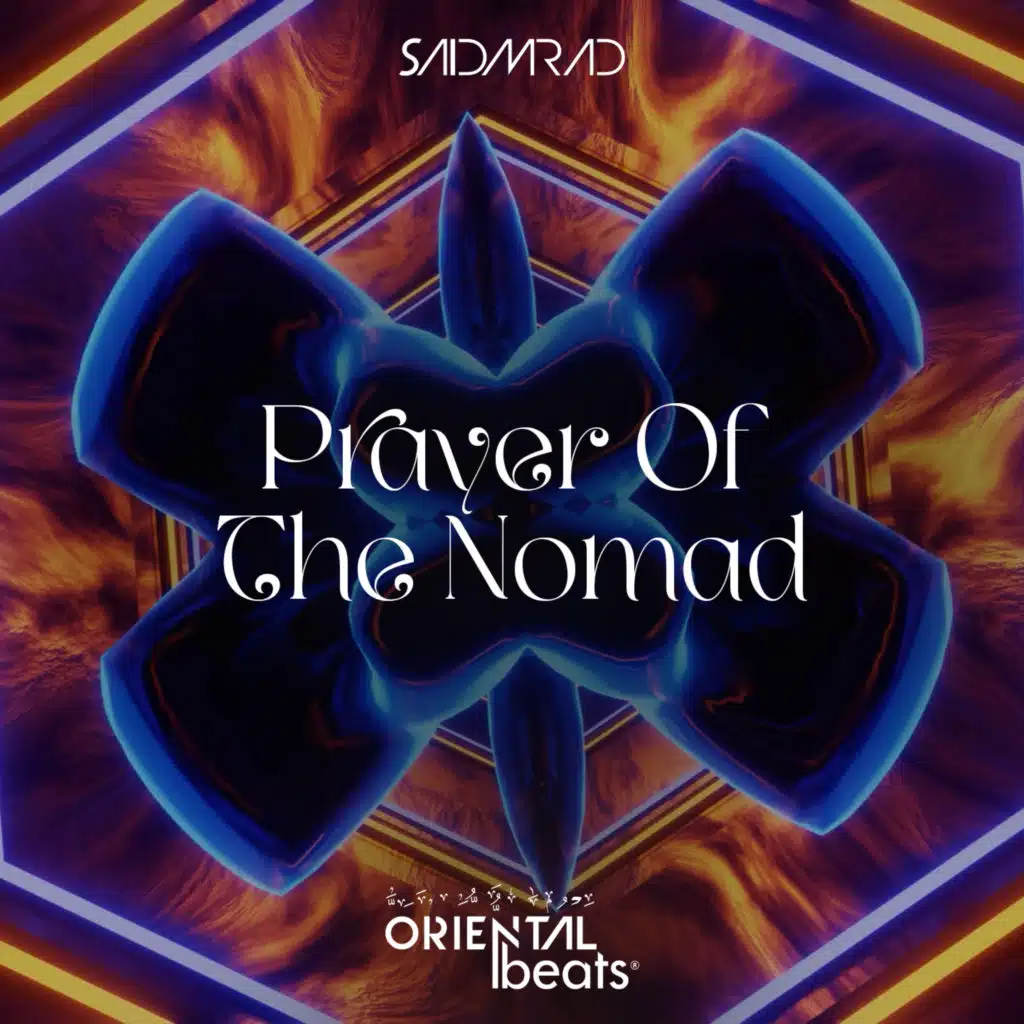 Prayer Of The Nomad (Oriental Beats)