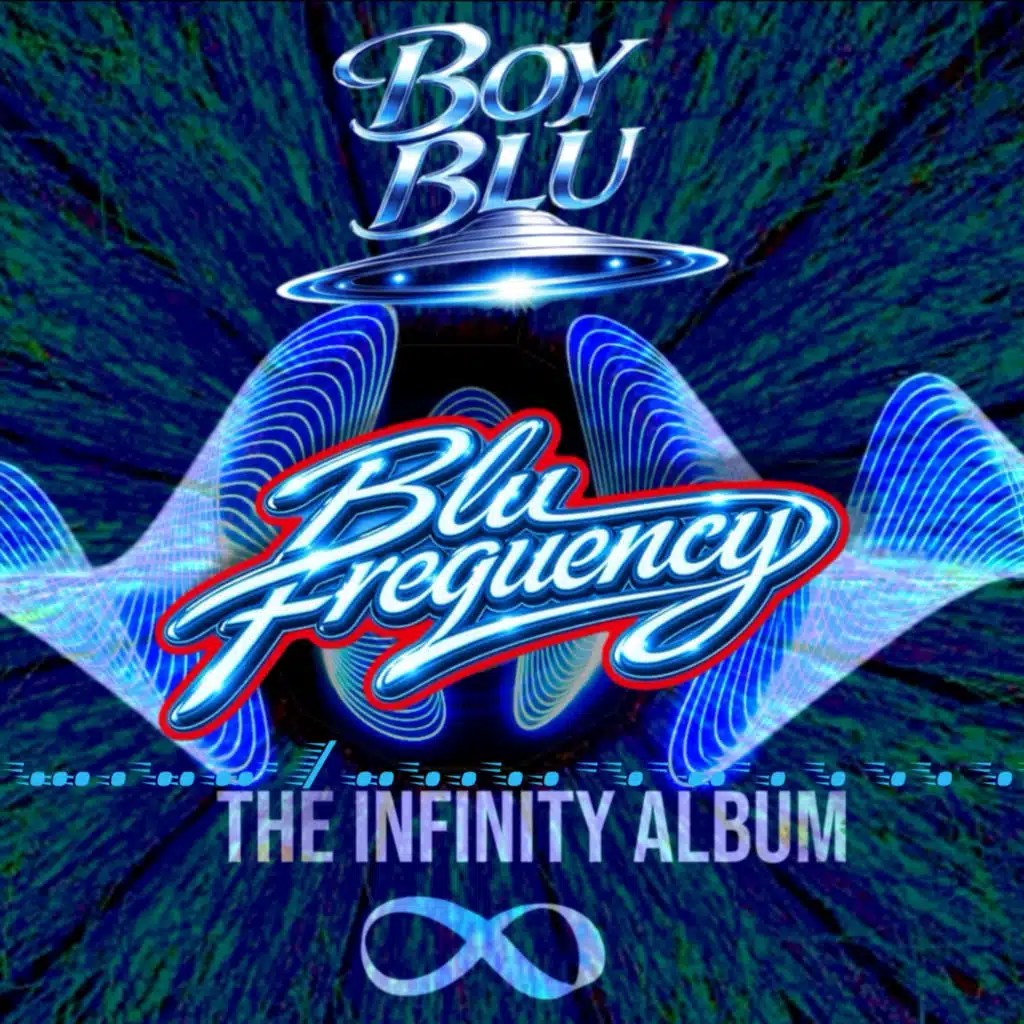 Blu Frequency- The Infinity Album