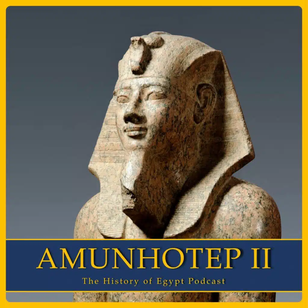 79: Let My People Go (Was Amunhotep II the Pharaoh of the Exodus?)