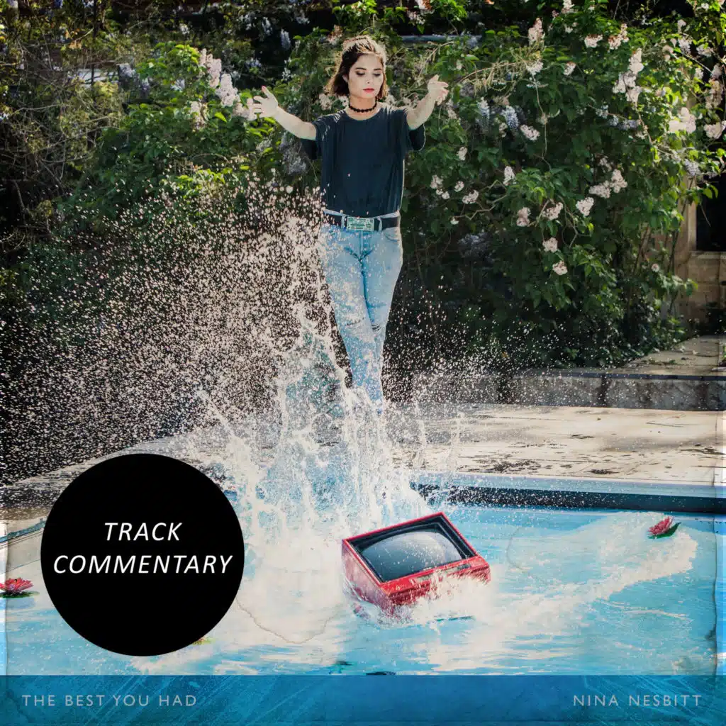 The Best You Had (Commentary)