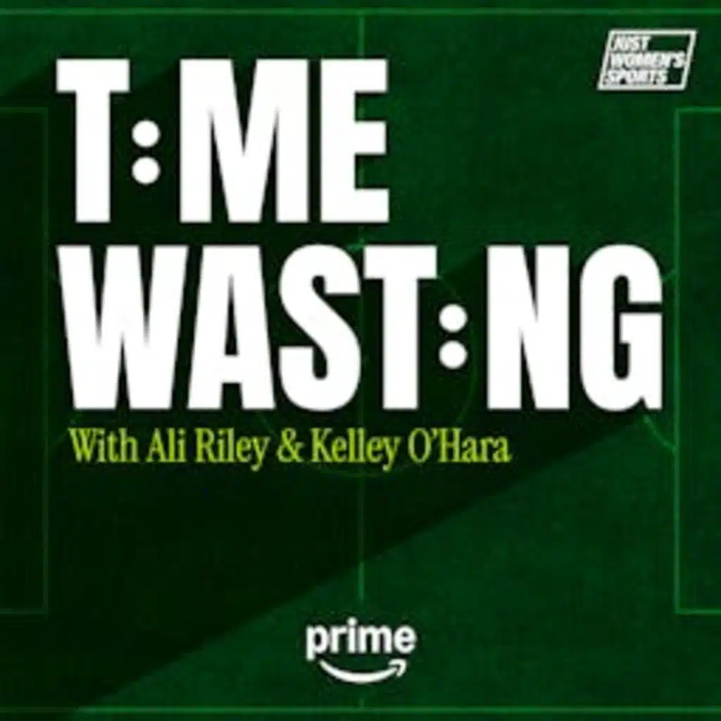 Time Wasting with Ali Riley and Kelley O’Hara