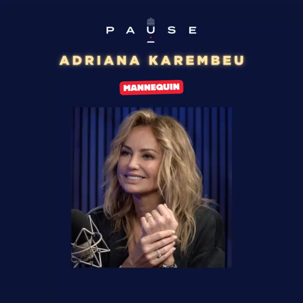 Apprendre à s'aimer avec Adriana Karembeu