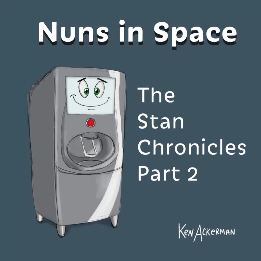 Artist’s Journey | Stan Chronicles 2 | Nuns in Space 2 (from the Vault #679)