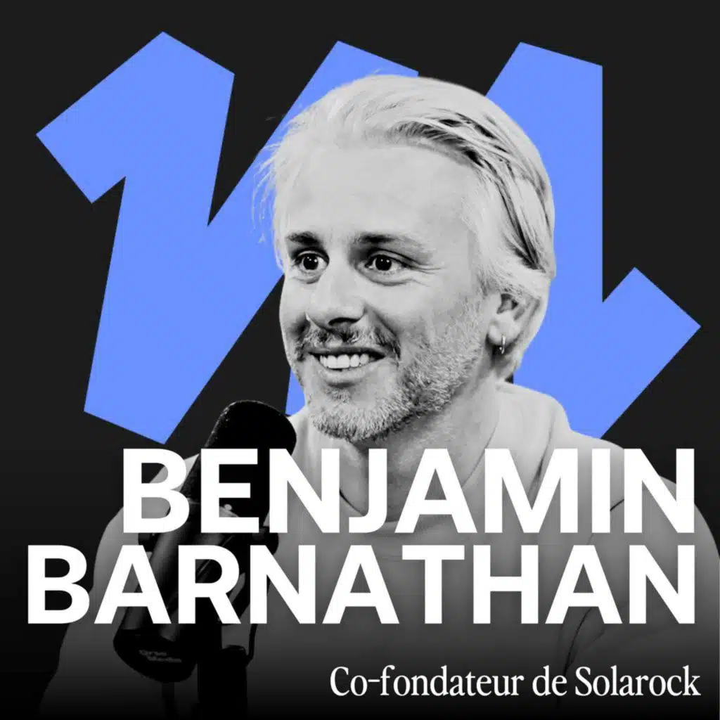 #315 - Réduire sa facture d'électricité de 50% avec le solaire - Benjamin Barnathan