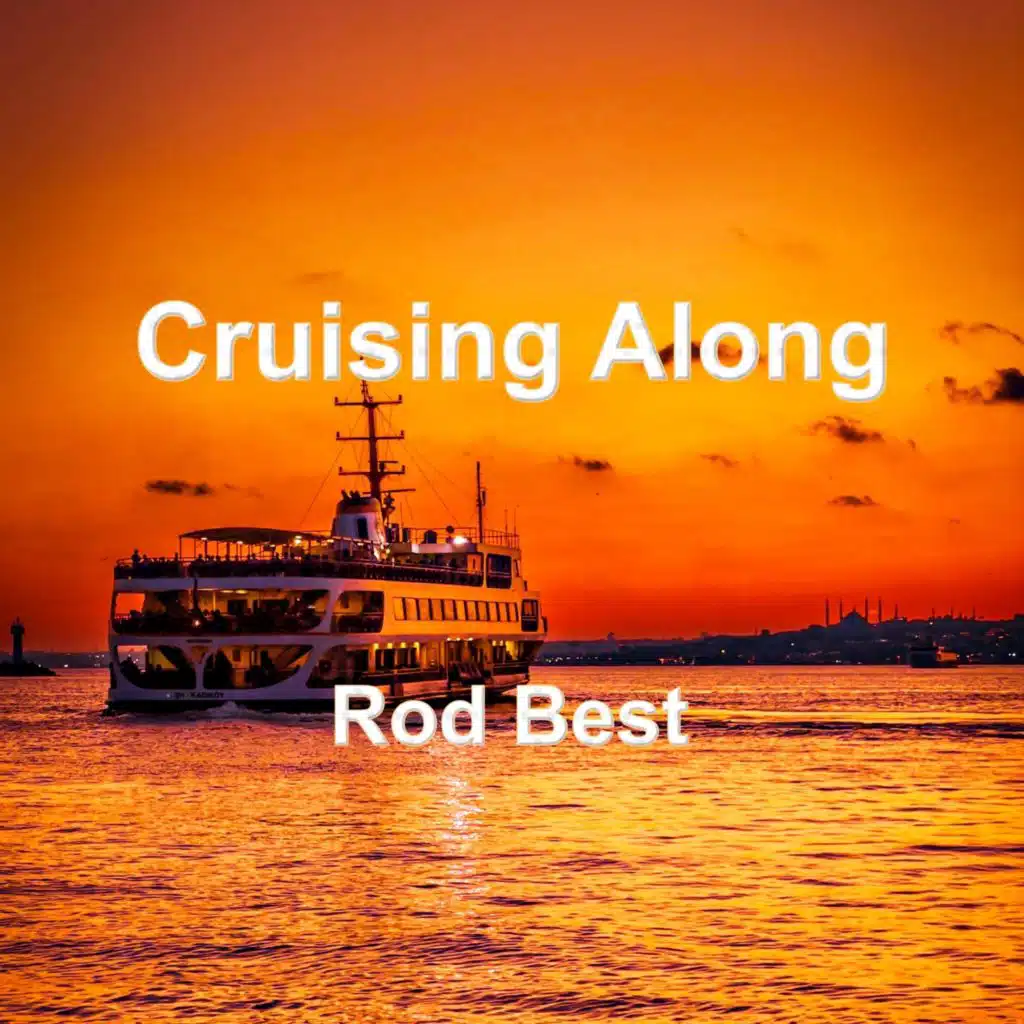 Cruising Along