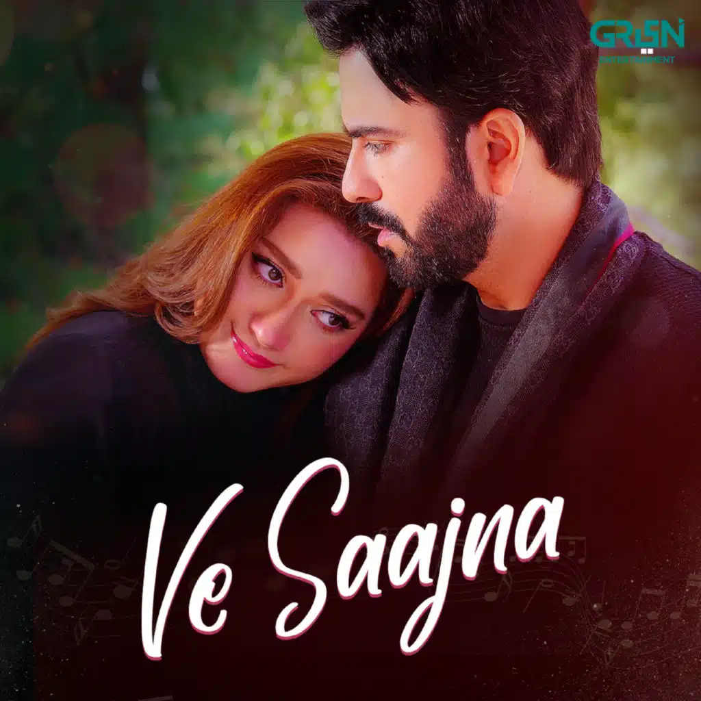 Ve Saajna (From "Do Kinaray")