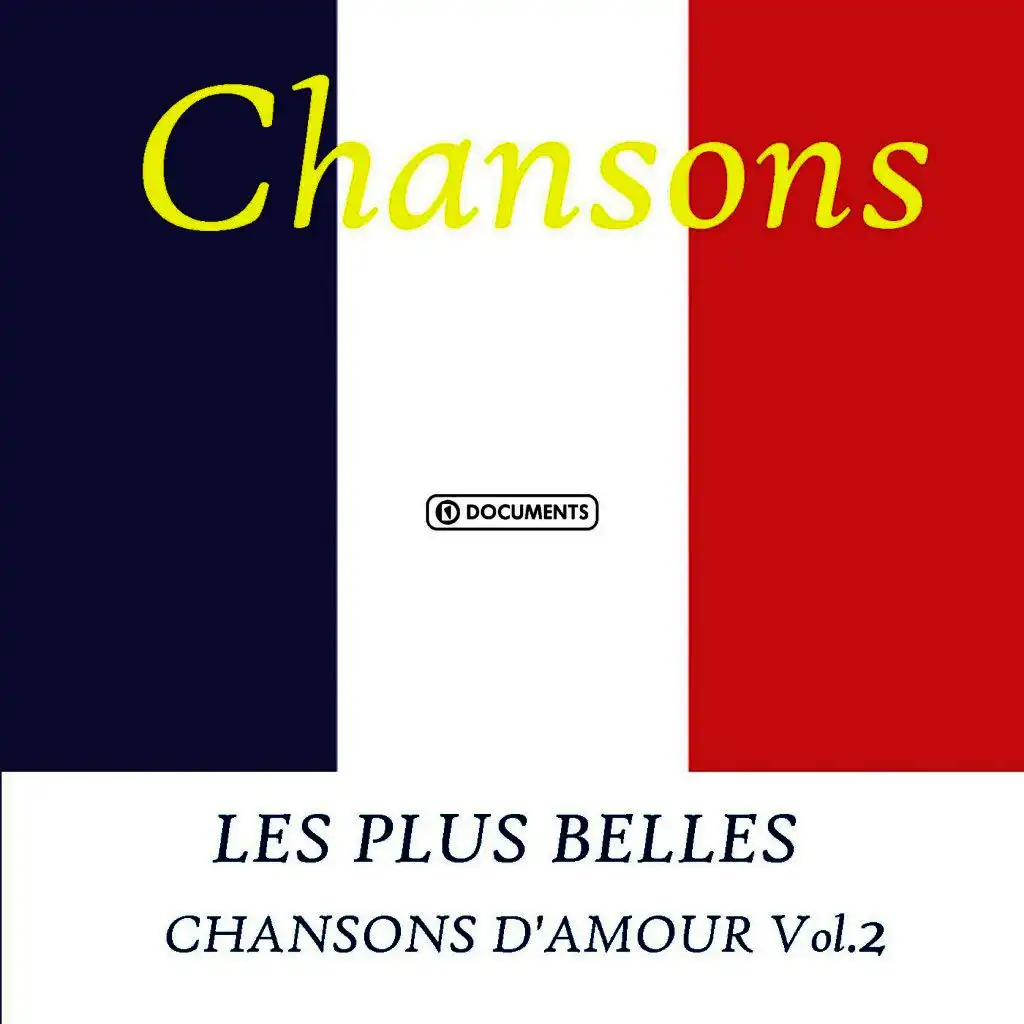 Les Plus Belles Chansons D'amour Vol. 2