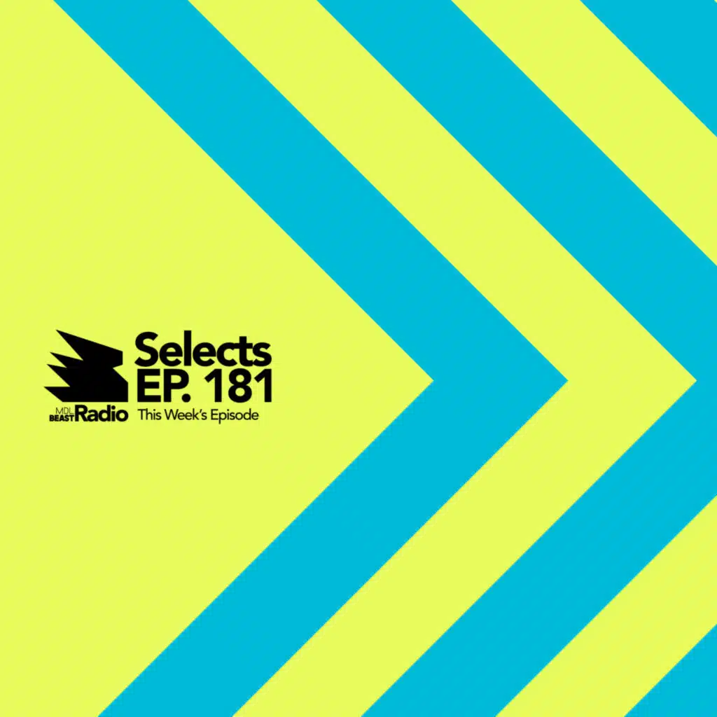 MDLBEAST RADIO SELECTS 181
