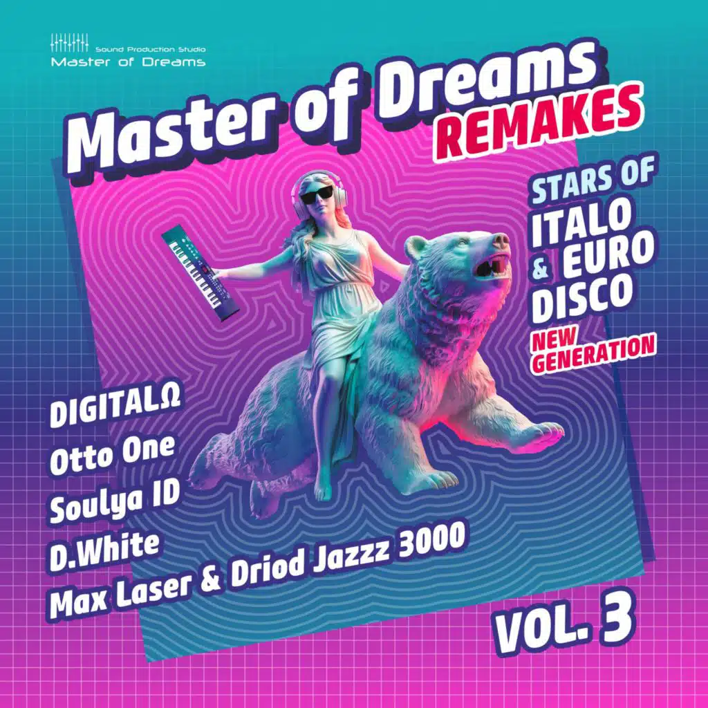 Italo & Euro Disco New Generation Remakes, Vol. 3