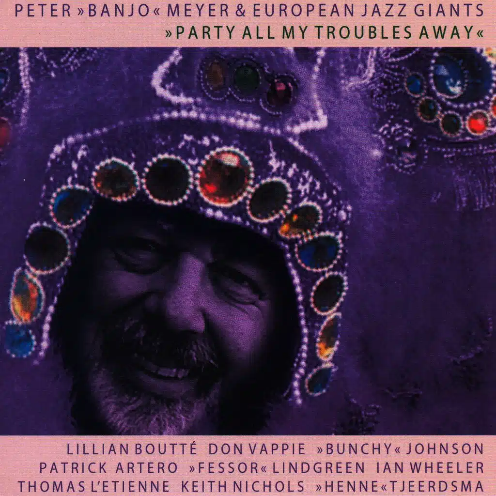 Party All My Troubles Away