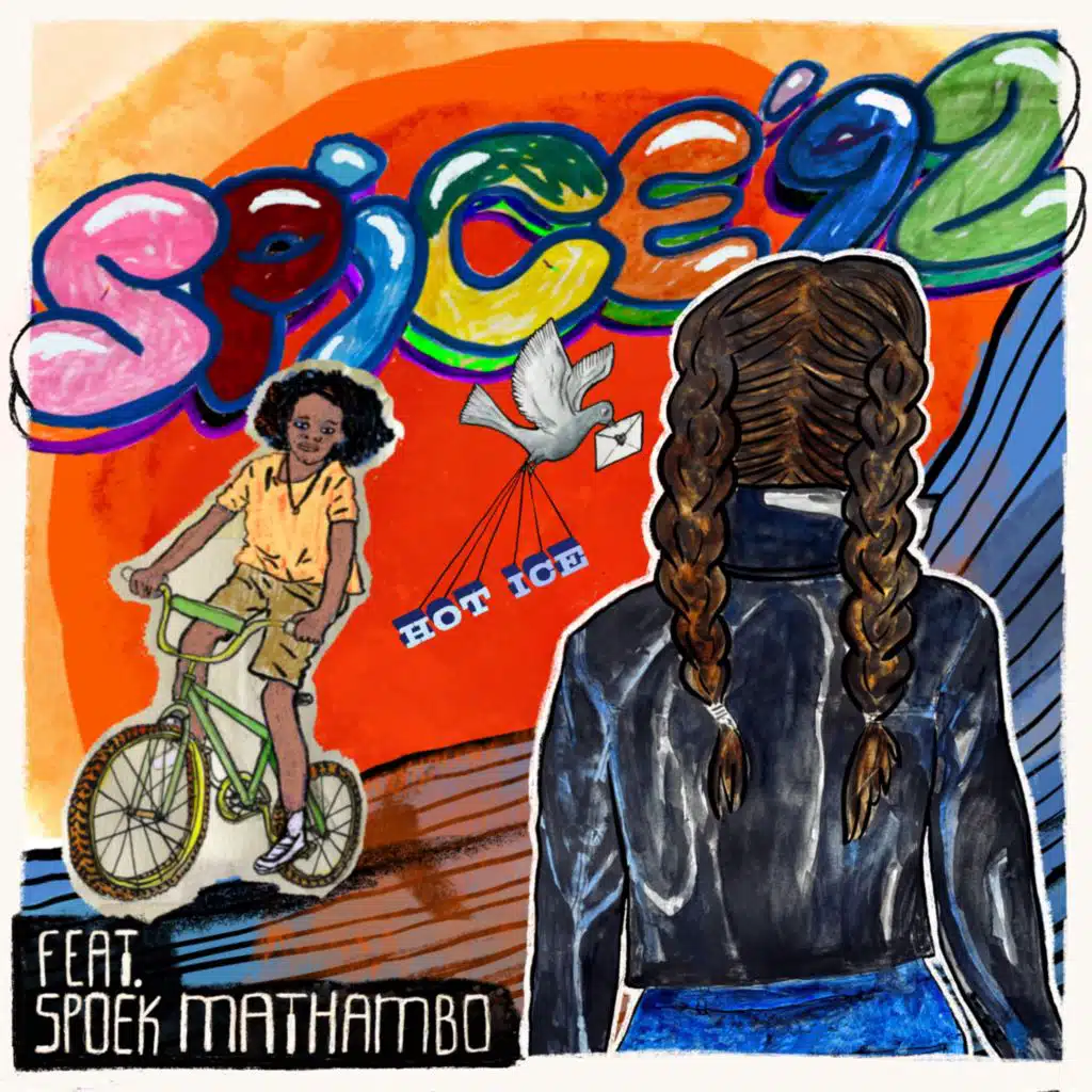 Spice ‘92 (feat. Spoek Mathambo)