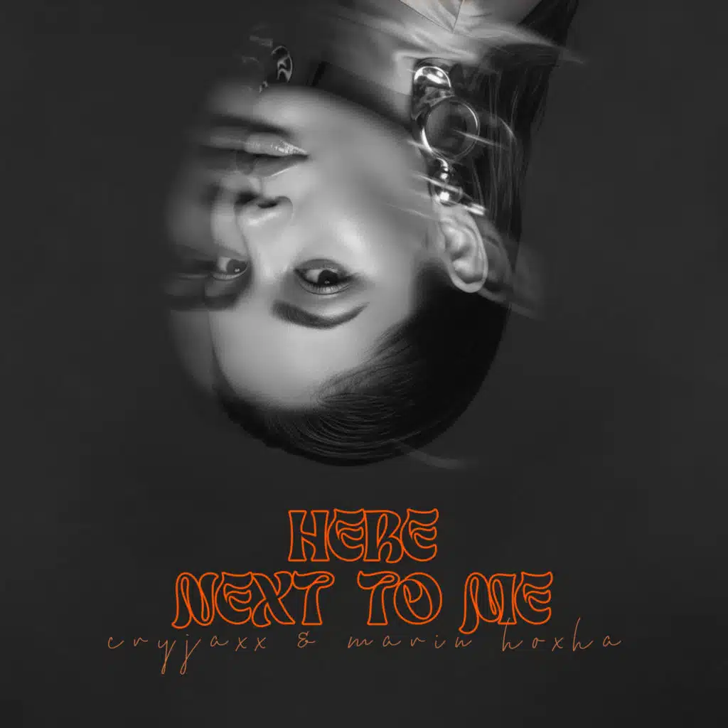 HERE, NEXT TO ME