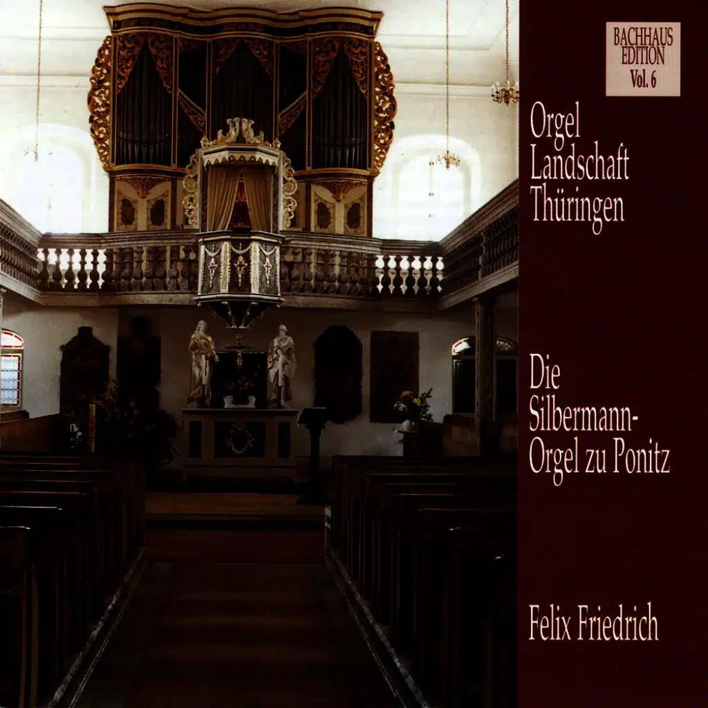 Die Silbermann-Orgel Zu Ponitz