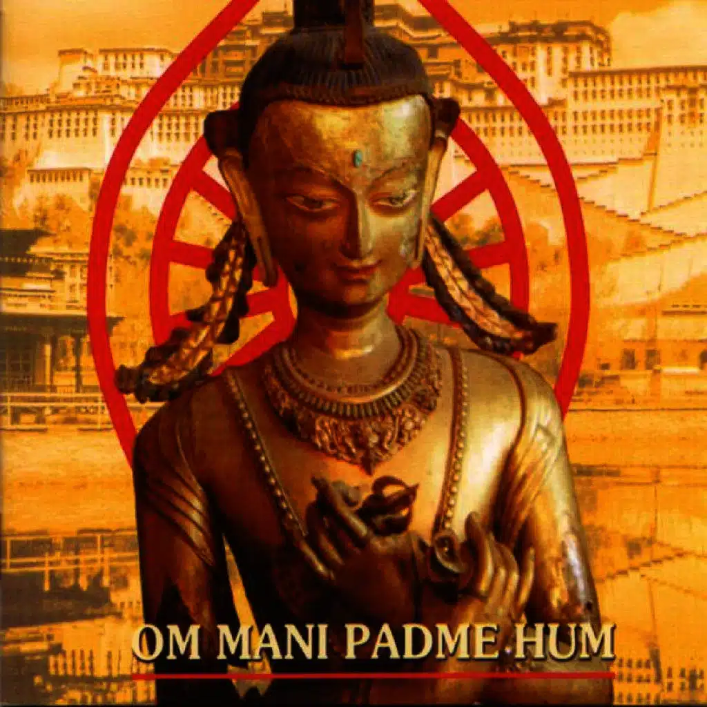 Om Mani Padme Hum