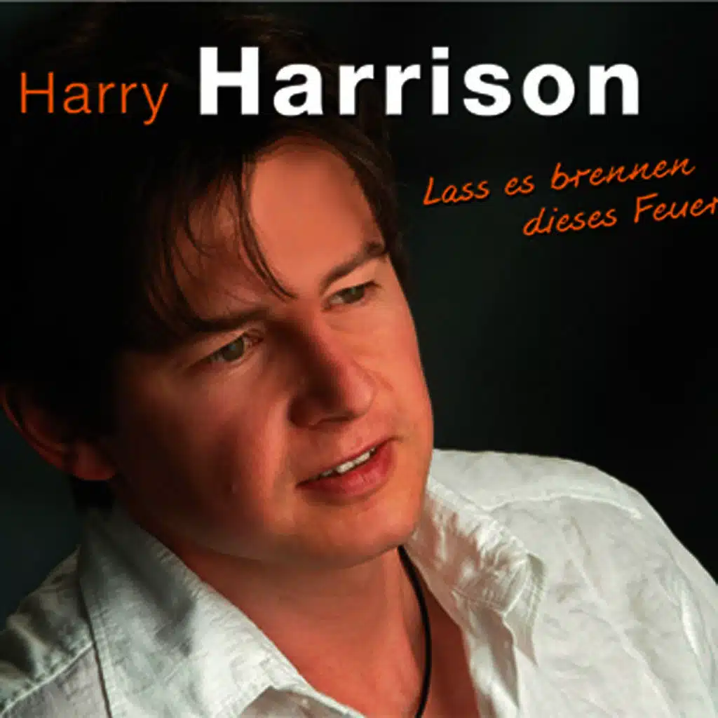 Lass es brennen dieses Feuer