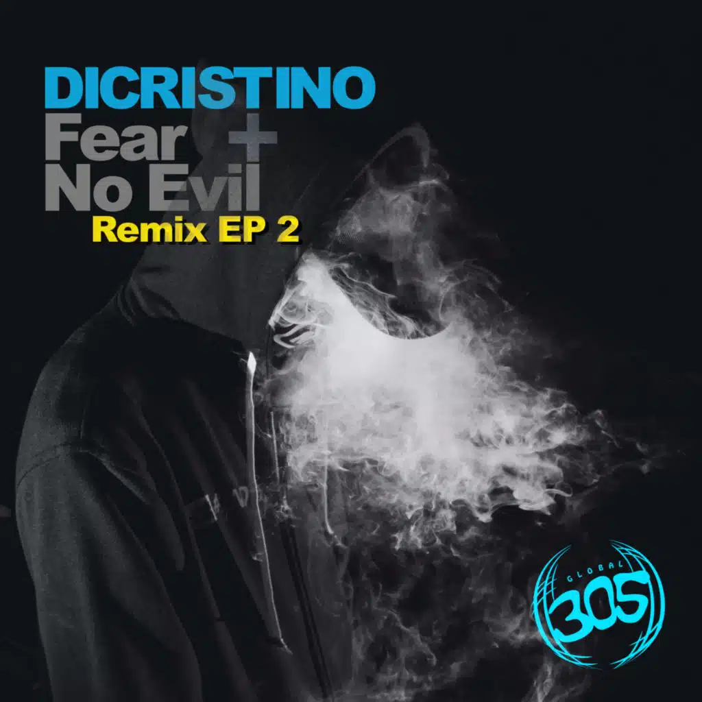 Fear No Evil Remix EP 2