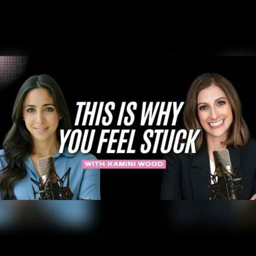 The Real Reason You’re Exhausted, Overthinking, and Still Not Happy ft. Kamini Wood