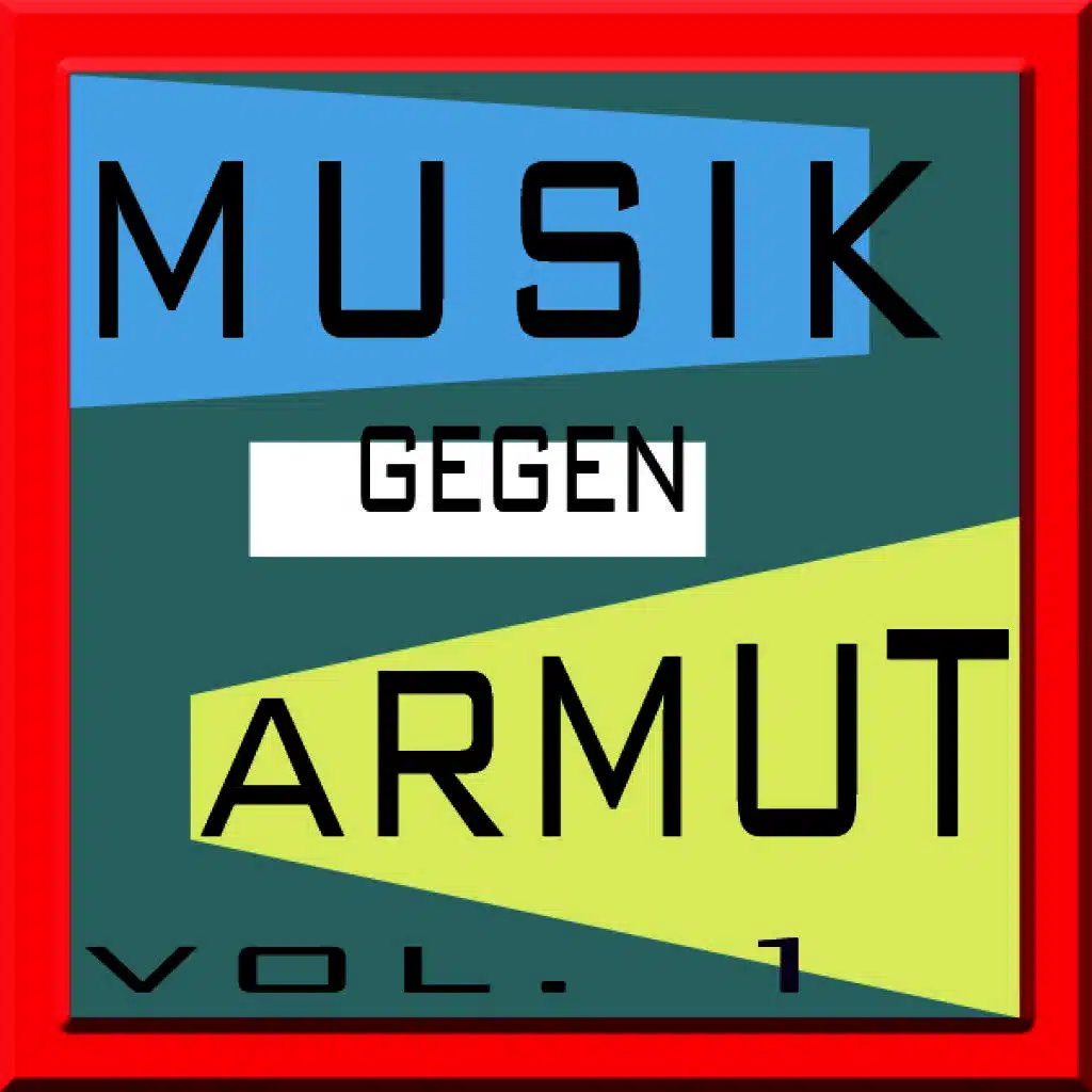 Musik Gegen Armut Vol. 1
