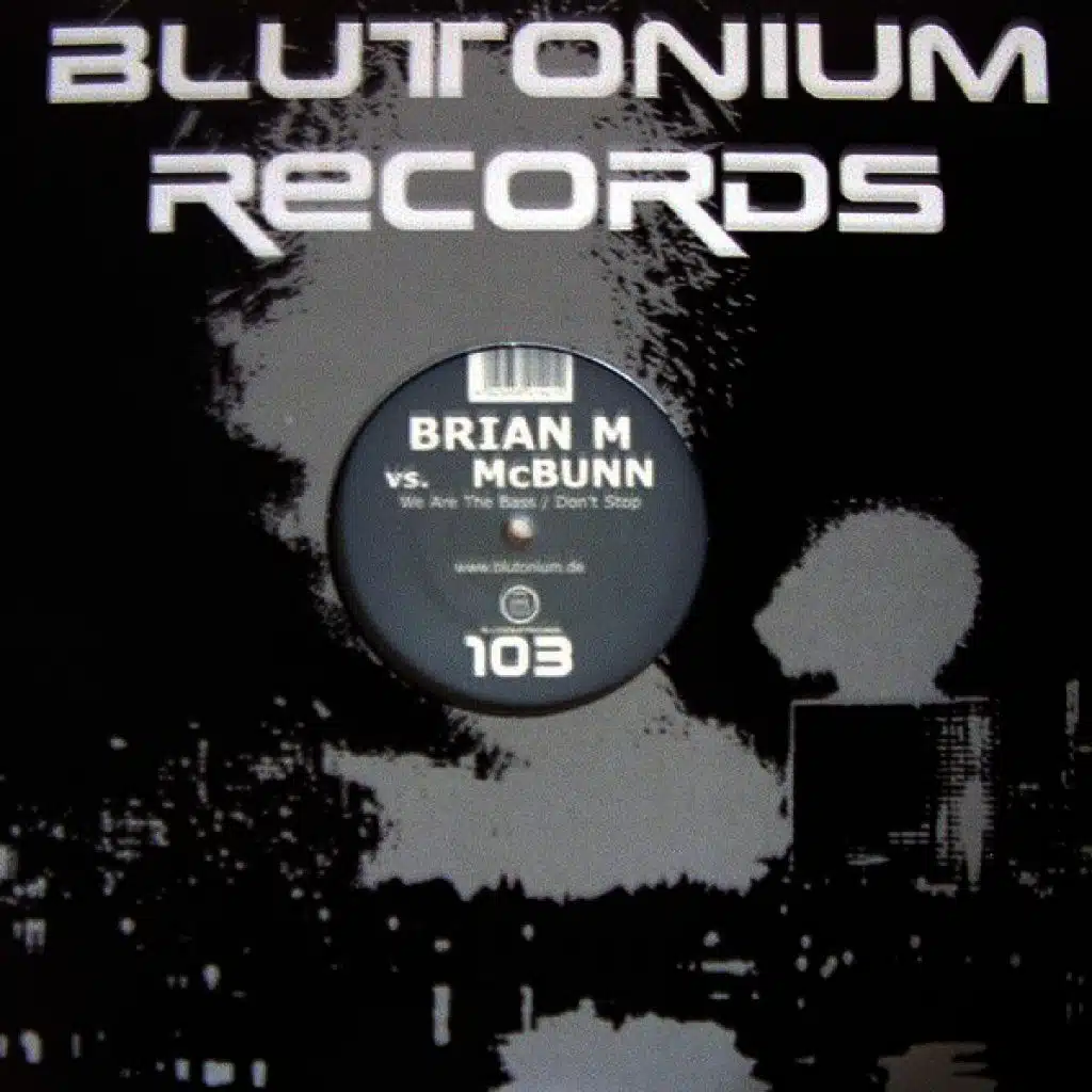 We Are the Bass / Don't Stop