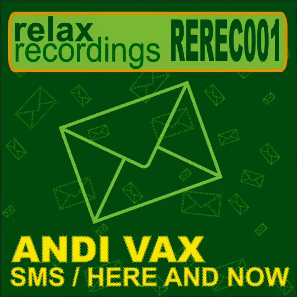 Sms / Here and Now