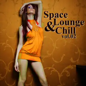 Space, Lounge & Chill vol.02