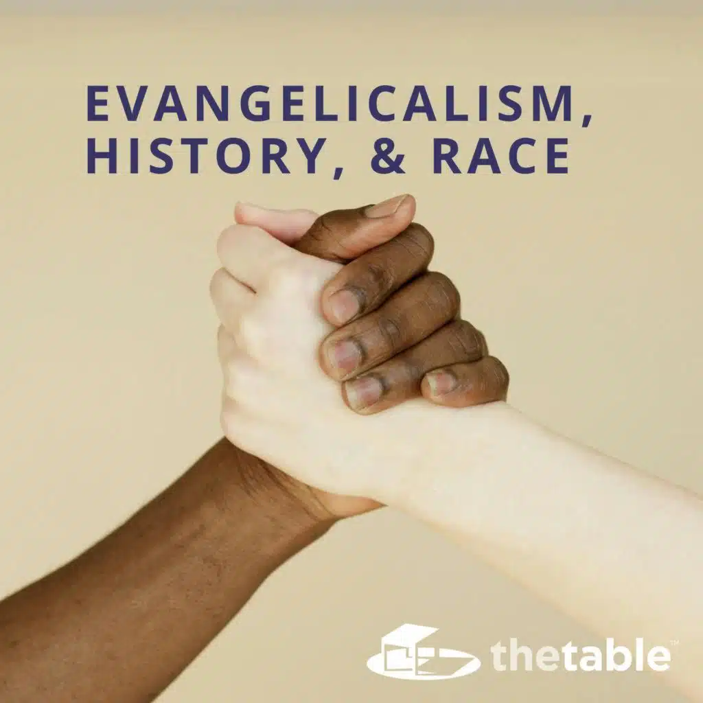 Evangelicalism, History, and Race: Classic