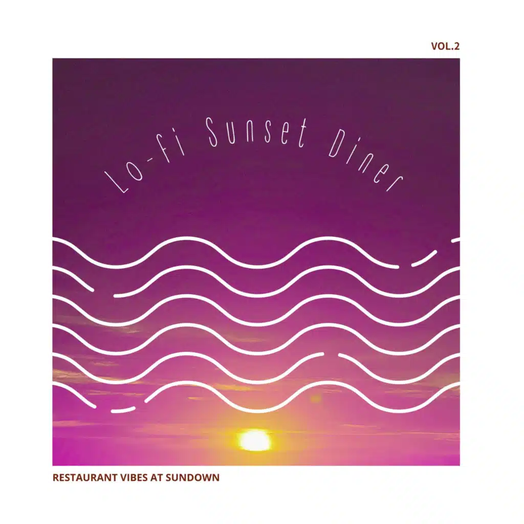 Lo-fi Sunset Diner - Restaurant Vibes at Sundown Vol.2