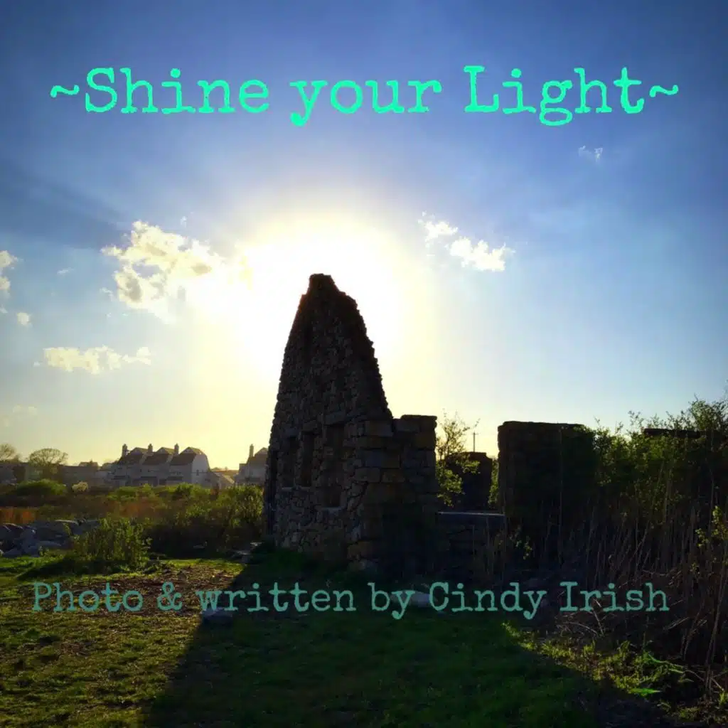 Shine your light