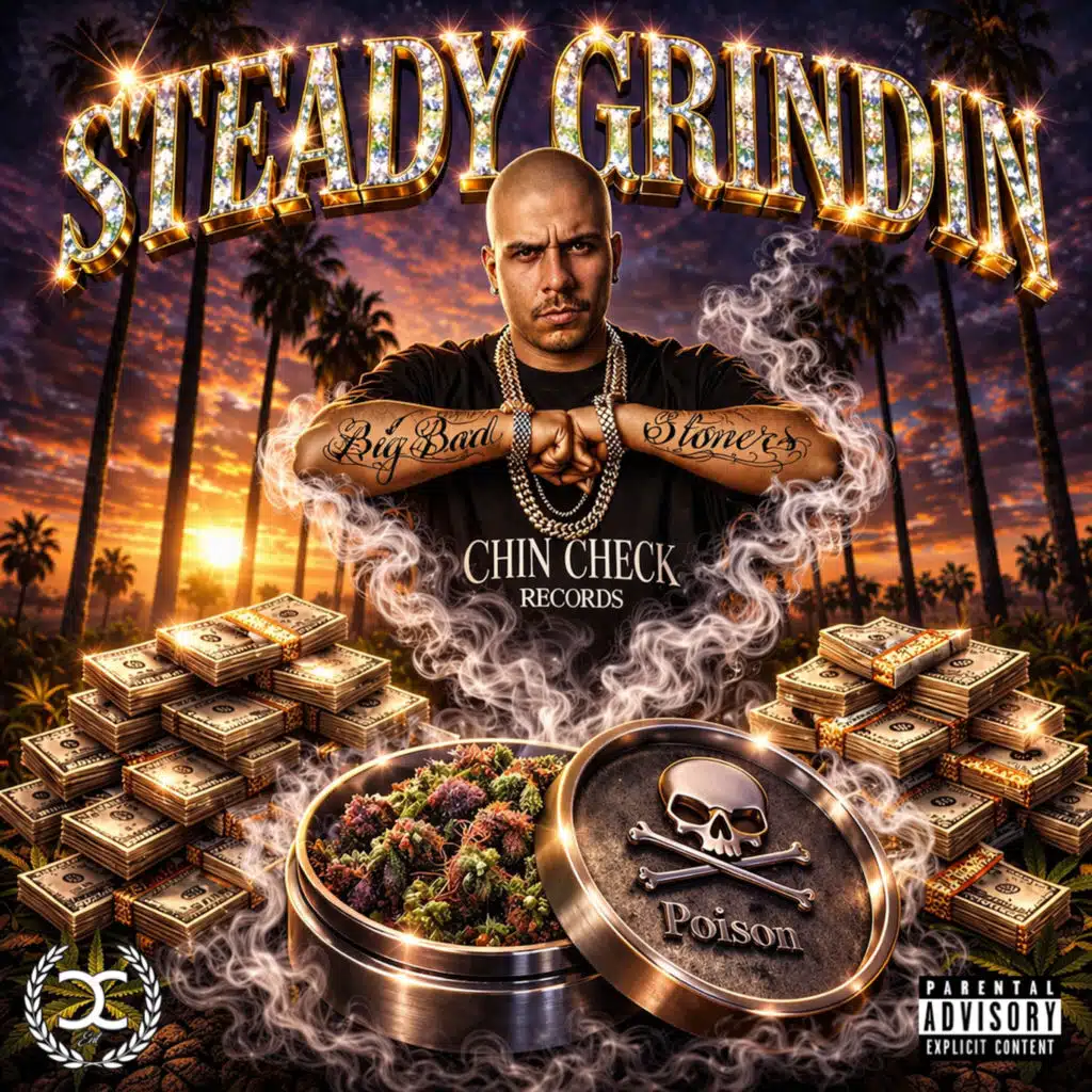 Steady Grindin