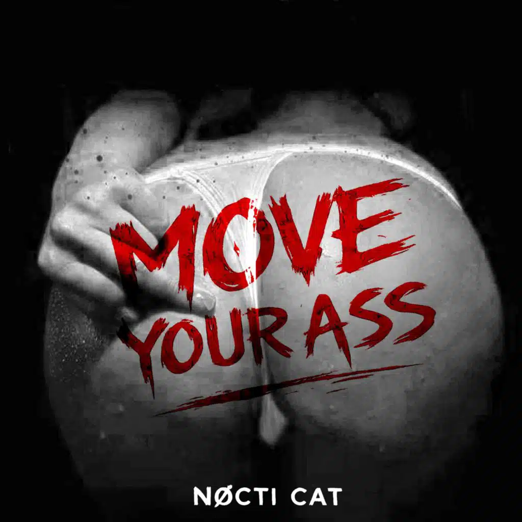 Move Your Ass